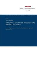 Korporative Strukturen Bei Der Stiftung Bürgerlichen Rechts