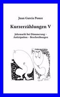 Kurzerzählungen V