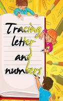 Tracing Letter and numbers