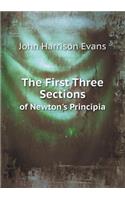 The First Three Sections of Newton's Principia