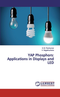 YAP Phosphors: Applications in Displays and LED