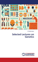 Selected Lectures on Genetics