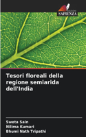 Tesori floreali della regione semiarida dell'India