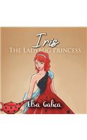Iris the Ladybug Princess
