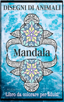 Disegni Di Animali Mandala Libro da colorare per Adulti