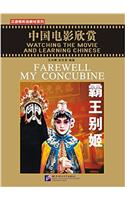Farewell My Concubine - Watching the Movie and Learning Chinese