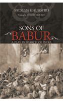 Sons Of Babur: A Play In Search Of India
