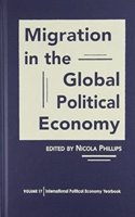 Migration in the Global Political Economy