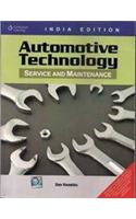 Automotive Technology:Service And Maintenance