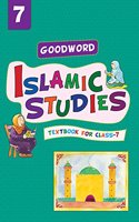 Goodword Islamic Studies Textbook For Class 7