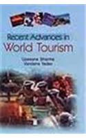 Recent Advances in World Tourism