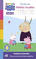 Peppa Pig. Primeros aprendizajes - Aprende Lengua con Peppa Pig. Escribo las primeras palabras (+ 3 anos): Cuaderno preescolar: Traza y escribe las primeras palabras