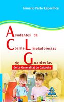 Ayudantes de Cocina-Limpiadores/as de Guarderias de la Generalitat de Cataluna. Temario parte especifica