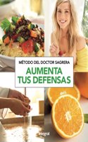 Metodo del Doctor Sagrera Aumenta tus defensas / Dr. Sagrera's Method to Boost Your Defenses