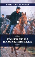Enkerne på Bajonetmøllen