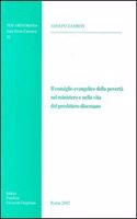 Il Consiglio Evangelico Della Poverta Nel Ministero E Nella Vita del Presbitero Diocesano