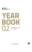 Yearbook 02: Architetti Romani Nel Mondo