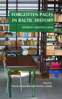 Forgotten Pages in Baltic History