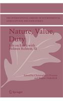 Nature, Value, Duty