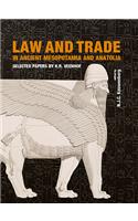 Law and Trade in Ancient Mesopotamia and Anatolia