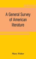 general survey of American literature