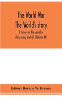 The World War; The World's story