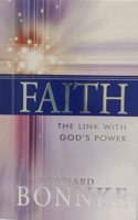 Faith the Link With God's Power