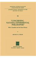 Concerning Natural Experimental Philosophie