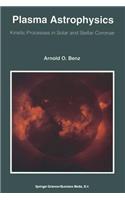 Plasma Astrophysics