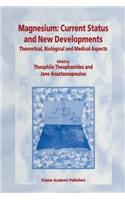 Magnesium: Current Status and New Developments