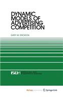 Dynamic Models of Advertising Competition