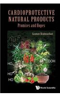 Cardioprotective Natural Products: Promises And Hopes