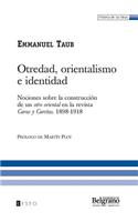 Otredad, Orientalismo E Identidad