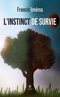 L'instinct de survie