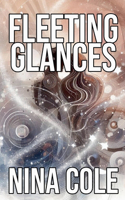 Fleeting Glances