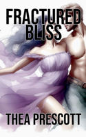 Fractured Bliss