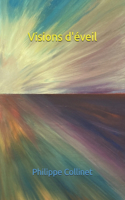 Visions d'éveil