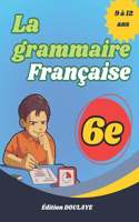 grammaire française 6e