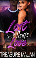Lost in a Thug's Love