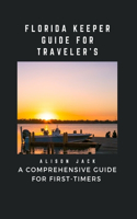 Florida Keeper Guide for Traveler's