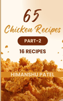 65 Chicken Recipes PART-2: (2 65 Chicken Recipes)