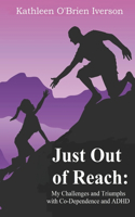 Just Out of Reach