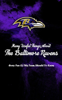Many Useful Things About The Baltimore Ravens