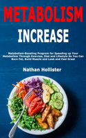 Metabolism Increase