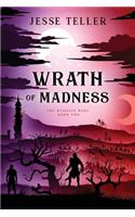 Wrath of Madness