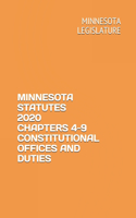 Minnesota Statutes 2020 Chapters 4-9 Constitutional Offices and Duties