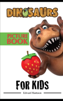 Dinosaurs Picture Book for Kids