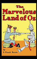 The Marvelous Land of Oz Illustrated