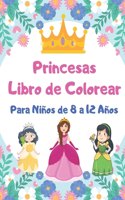 Princesas Libro de Colorear Para Niños de 8 a 12 Años: 63 dibujos para rascar y colorear (Disney. Princesas)
