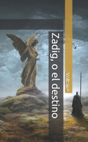 Zadig, o el destino